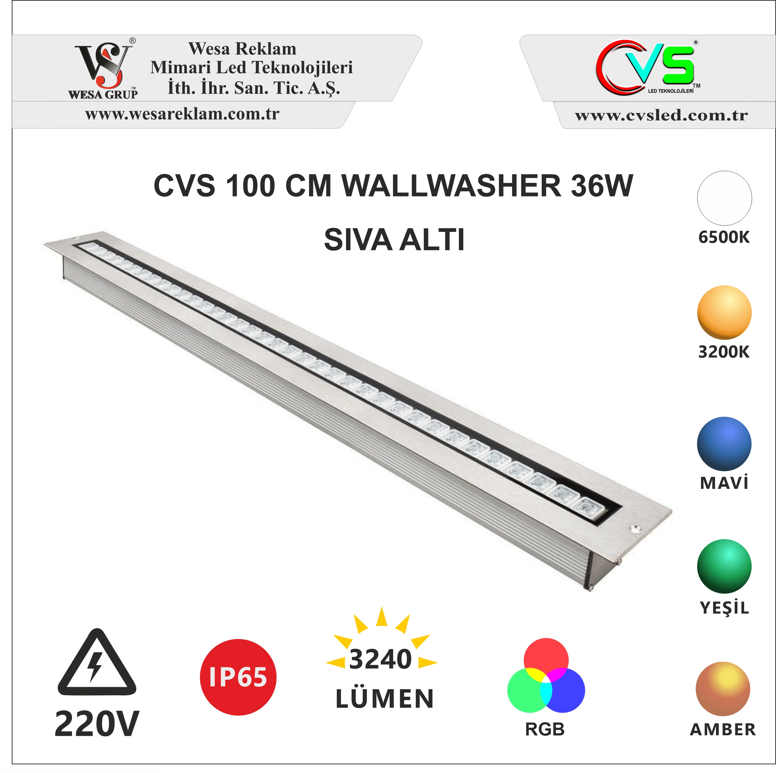 100cm 36w CVS Sıva altı2